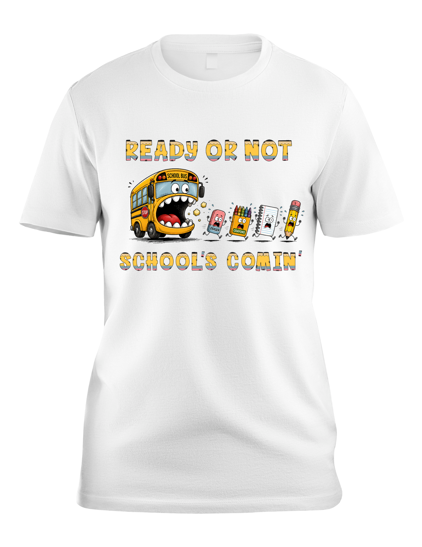 Ready or Not, School's Comin' Adult Graphic T-Shirt